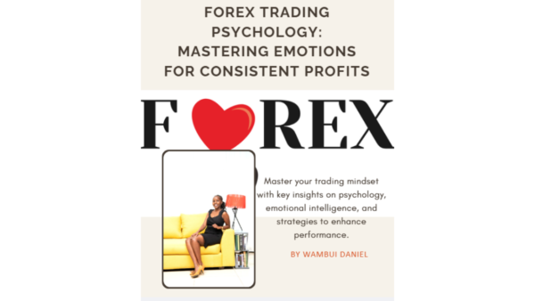 Forex Trading Psychology: Mastering Emotions for Consistent Profits